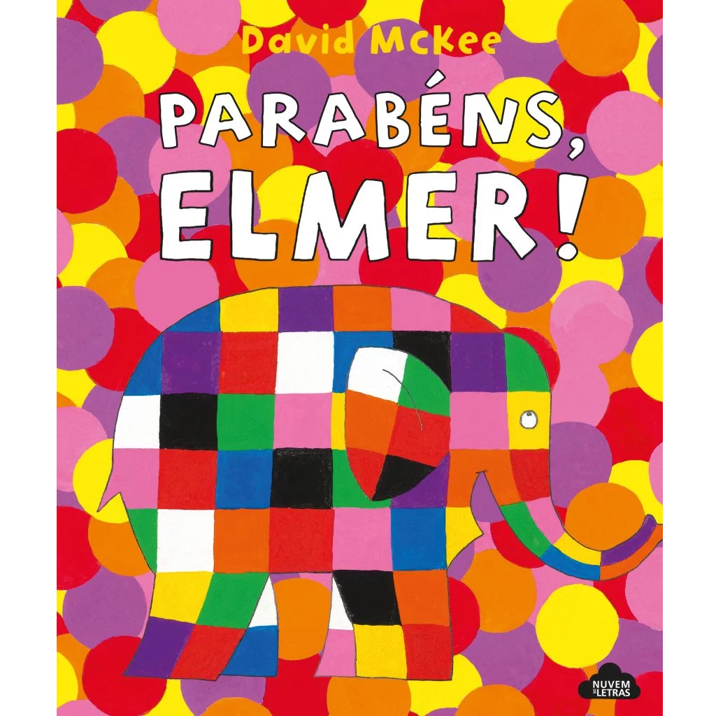 Parabéns, Elmer!