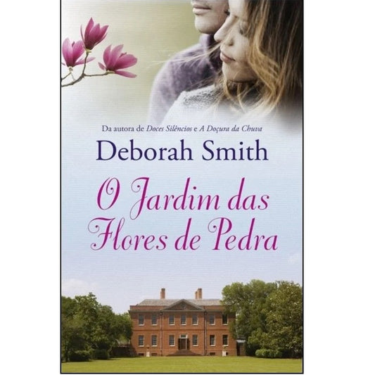 O Jardim das Flores de Pedra