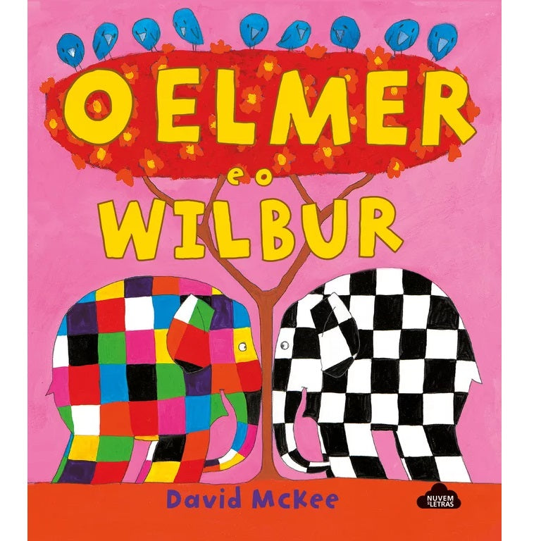 O Elmer e o Wilbur