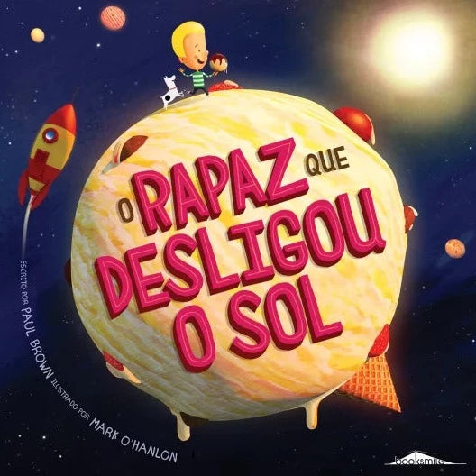 O Rapaz Que Desligou o Sol