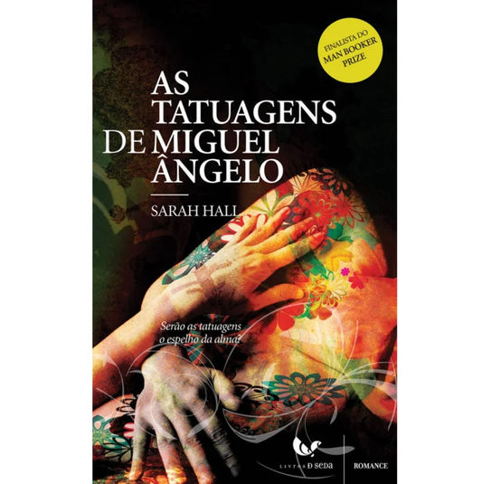 As Tatuagens de Miguel Ângelo