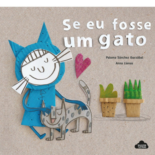 Se Eu Fosse um Gato