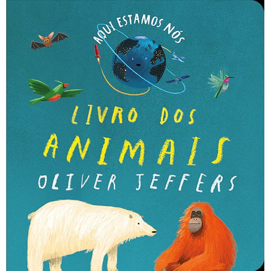 Aqui Estamos Nós - Livro dos Animais