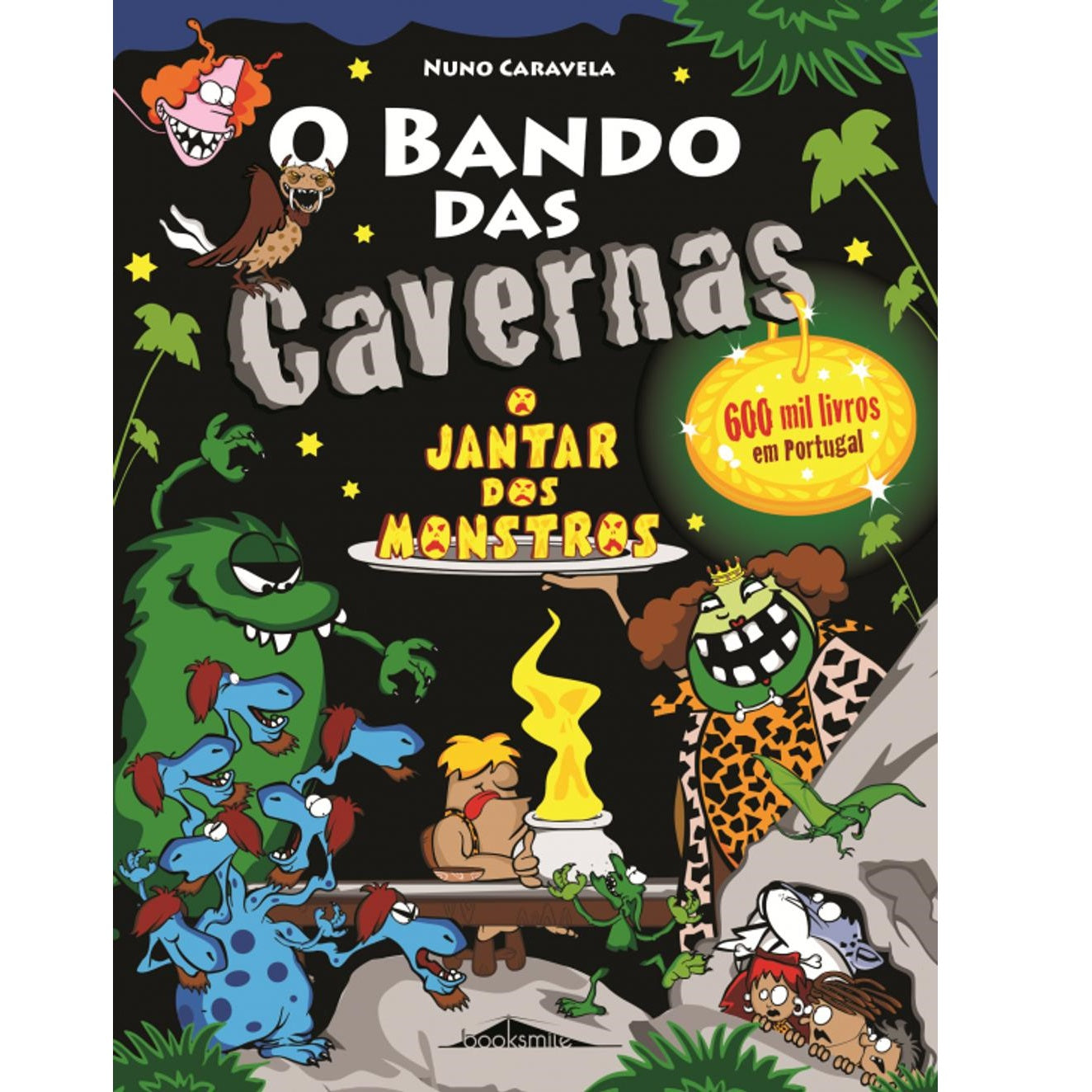 O Bando das Cavernas 26: O Jantar dos Monstros