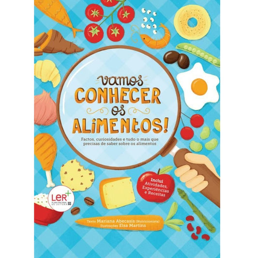 Vamos Conhecer os Alimentos!